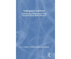 KNYGA Robert V Kozinets Netnography Unlimited