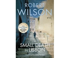 KNYGA Robert Wilson Wilson Robert Small Death in Lisbon