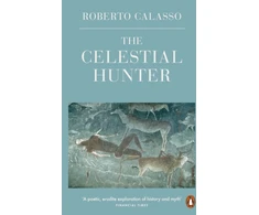 KNYGA Roberto Calasso Celestial Hunter