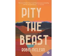 KNYGA Robin Mclean Pity the Beast