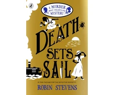 KNYGA Robin Stevens Death Sets Sail