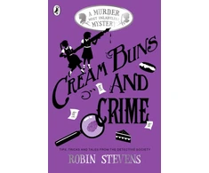 KNYGA Robin Stevens Stevens Robin Kreminis Buns and Crime: Tips, Tricks and Tales from the Detective Society