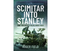 KNYGA Scimitar into Stanley, One Soldier’s Falklands War