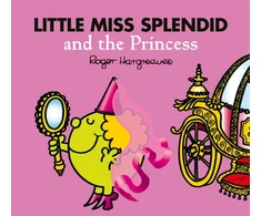 KNYGA Roger Hargreaves Little Miss Splendid and the Princess