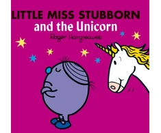 KNYGA Roger Hargreaves Little Miss Stubborn and the Unicorn