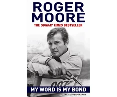 KNYGA Roger Moore My Word is My Bond