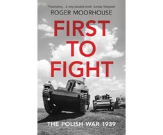 KNYGA Roger Moorhouse First to Fight