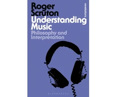 KNYGA Roger Scruton Understanding Music
