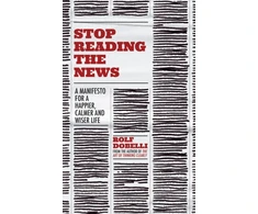 KNYGA Rolf Dobelli Stop Reading the News