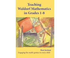 KNYGA Ron Jarman Teaching Waldorf Mathematics in Grades 1-8