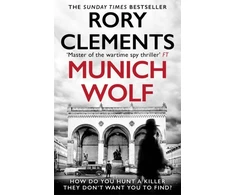KNYGA Rory Clements Munich Wolf, The gripping new 2024 Sunday Times bestselling thriller