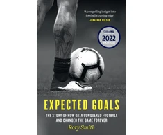 KNYGA Rory Smith Expected Goals, The Story of How Data Conquered Football and Changed the Game Forever
