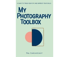 KNYGA Rosa Pons Cerda My Photography Toolbox: A Game to Refine your Eye and Improve your Skills