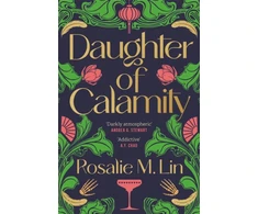 KNYGA Rosalie M Lin Daughter of Calamity