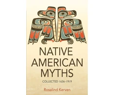 KNYGA Rosalind Kerven NATIVE AMERICAN MYTHS, Collected 1636 - 1919