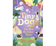 KNYGA Rose Lihou Tiny Dogs: The Best Birthday Party