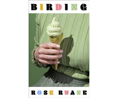 KNYGA Rose Ruane Birding, Longlisted for the Women's Prize for Fiction 2025
