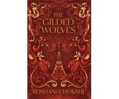 KNYGA Roshani Chokshi Gilded Wolves