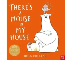 KNYGA Ross Collins There's a Mouse in My House