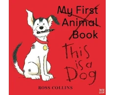 KNYGA Ross Collins This is a Dog