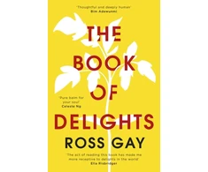 KNYGA Ross Gay Book of Delights, The life-affirming New York Times bestseller