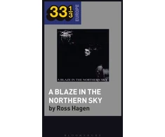 KNYGA Ross Hagen Darkthrone’s A Blaze in the Northern Sky