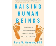 KNYGA Ross W Greene Raising Human Beings