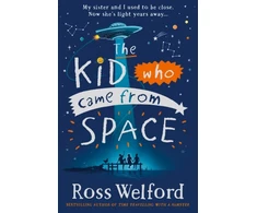 KNYGA Ross Welford Kid Who Came From Space