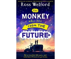 KNYGA Ross Welford Monkey Who Fell From The Future