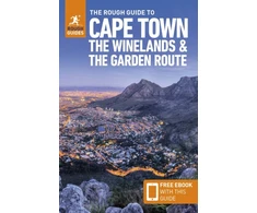 KNYGA Rough Guides Rough Guide to Cape Town, the Winelands &amp; the Garden Route: Travel Guide with eBook