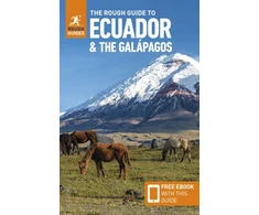 KNYGA Rough Guides Rough Guide to Ecuador and the Galapagos: Travel Guide with eBook