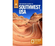KNYGA Rough Guides Rough Guide to Southwest USA: Travel Guide with eBook