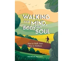 KNYGA Rowan Bailey Walking for Mind, Body and Soul