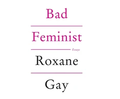 KNYGA Roxane Gay Bad Feminist