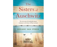 KNYGA Roxane Van Iperen The Sisters of Auschwitz