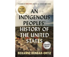 KNYGA Roxanne Dunbar Ortiz Indigenous Peoples' History of the United States