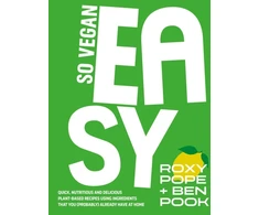 KNYGA Roxy Pope So Vegan: EASY, Quick, nutritious and delicious plant-based recipes using ingredients that you (probably) already have at home