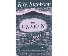 KNYGA Roy Jacobsen Jacobsen Roy Unseen: SHORTLISTED FOR THE MAN BOOKER INTERNATIONAL PRIZE 2017