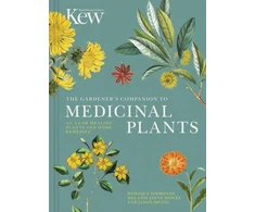 KNYGA Royal Gardener's Companion to Medicinal Plants, An A-Z of Plants and Home Remedies