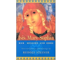KNYGA Rudolf Steiner ISIS Mary Sophia