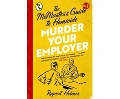 KNYGA Rupert Holmes Murder Your Employer: The McMasters Guide to Homicide, THE NEW YORK TIMES BESTSELLER
