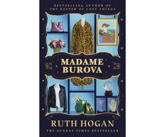 KNYGA Ruth Hogan Madame Burova, the new novel from the author of The Keeper of Lost Things