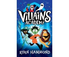 KNYGA Ryan Hammond Villains Academy