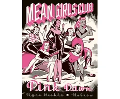 KNYGA Ryan Heshka Mean Girls Club