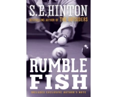 KNYGA S E Hinton Rumble Fish