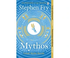 KNYGA S Fry Fry Stephen Mythos: The Greek Myths Retold