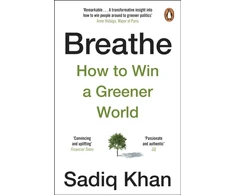 KNYGA Sadiq Khan Breathe, How to Win A Greener World