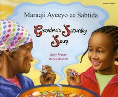 KNYGA Sally Fraser Grandma's Saturday Soup in Somali and English