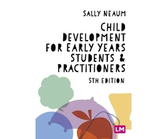 KNYGA Sally Neaum Child Development for Early Years Students and Practitioners