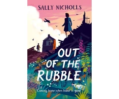 KNYGA Sally Nicholls Super-Readable Rollercoaster: Out of the Rubble